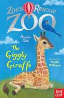 Zoe's Rescue Zoo: The Giggly Giraffe (Cobb Amelia)(Paperback / softback)