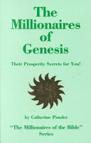 The Millionaires of Genesis, Their Prosperity Secrets for You! (Ponder Catherine)(Paperback)