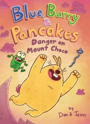 Blue, Barry & Pancakes: Danger on Mount Choco (Jason)(Pevná vazba)