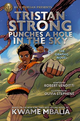 Tristan Strong Punches a Hole in the Sky, the Graphic Novel (Mbalia Kwame)(Paperback)