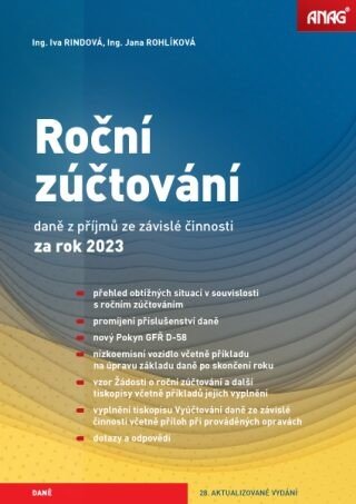 Roční zúčtování daně z příjmů ze závislé činnosti za rok 2023 - Ing. Iva Rindová, Ing. Jana Rohlíková