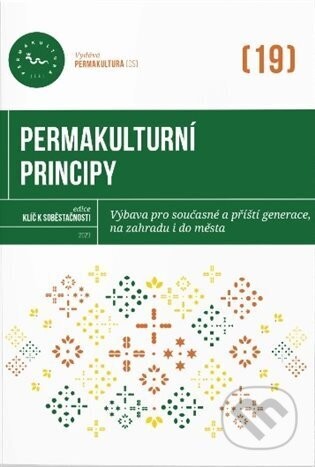 Permakulturní principy - Magdalena Všetečková