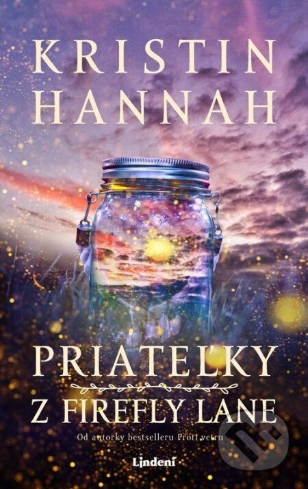 Priateľky z Firefly Lane - Kristin Hannah