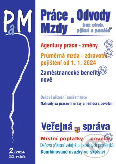 Práce, odvody a mzdy bez chyb, pokut a penále č. 2 / 2024 - Změny pravidel pro agentury práce - Poradce s.r.o.