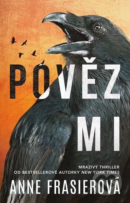 Pověz mi - Anne Frasier