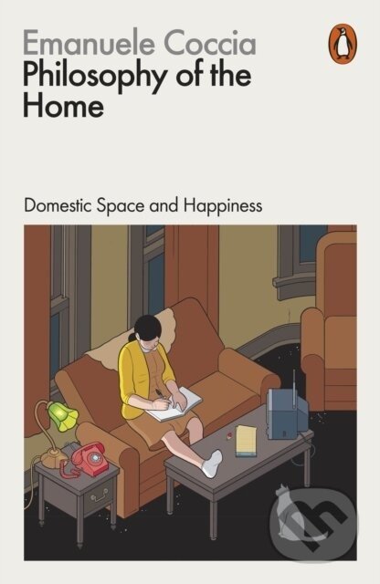 Philosophy of the Home - Emanuele Coccia