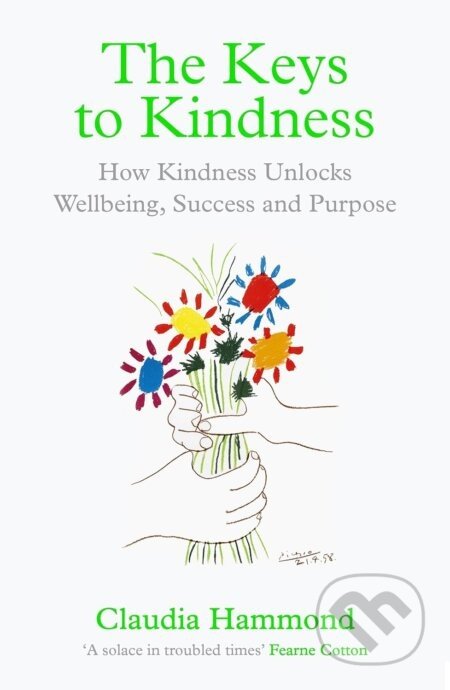 The Keys to Kindness - Claudia Hammond