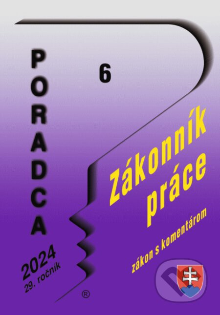 Poradca č. 6 / 2024 – Zákonník práce s komentárom - Poradca s.r.o.