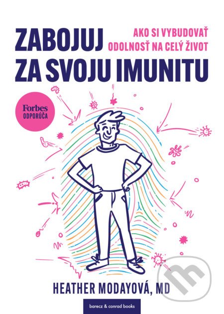 Zabojuj za svoju imunitu - Heather Moday