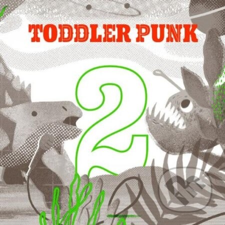 Toddler Punk: 2 LP - Toddler Punk