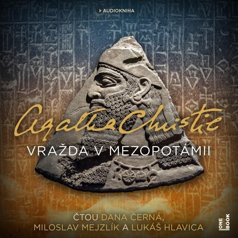 Vražda v Mezopotámii - CDmp3 (Čte Dana Černá, Miloslav Mejzlík, Lukáš Hlavica) - Agatha Christie