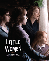 Little Women: The Official Movie Companion (McIntyre Gina)(Pevná vazba)