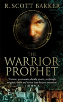 Warrior-Prophet - Book 2 of the Prince of Nothing (Bakker R. Scott)(Paperback / softback)
