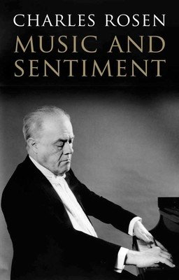 Music and Sentiment (Rosen Charles)(Paperback)