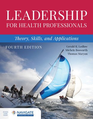 Leadership for Health Professionals: Theory, Skills, and Applications (Ledlow)(Paperback)