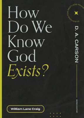 How Do We Know God Exists? (Craig William Lane)(Paperback)