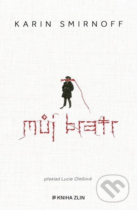 Můj bratr - Karin Smirnoff