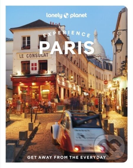 Experience Paris - Lonely Planet