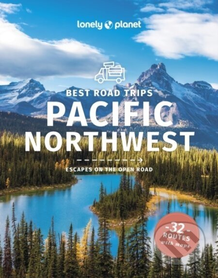 Best Road Trips Pacific Northwest - Lonely Planet