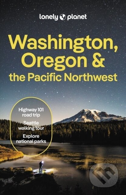 Washington, Oregon & the Pacific Northwest - Lonely Planet