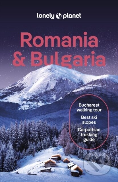 Romania & Bulgaria - Lonely Planet