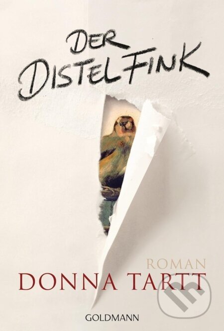 Der Distelfink - Donna Tartt