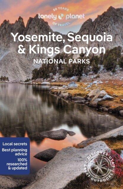 Yosemite, Sequoia & Kings Canyon National Parks - Lonely Planet
