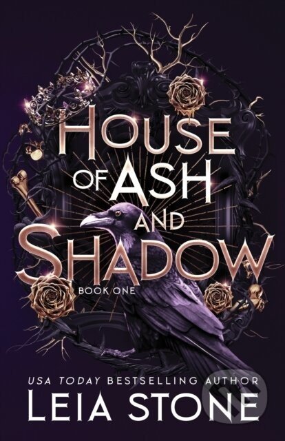 House of Ash and Shadow - Leia Stone