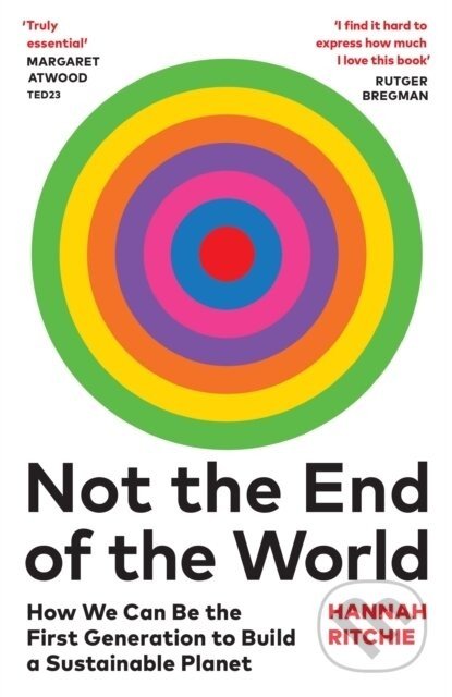 Not the End of the World - Hannah Ritchie