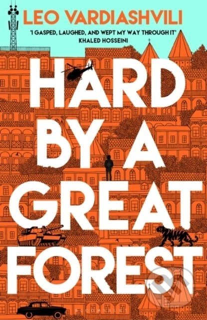 Hard by a Great Forest - Leo Vardiashvili