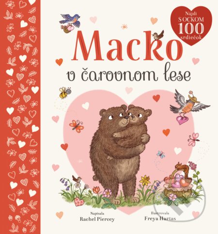 Macko v čarovnom lese - Rachel Piercey, Freya Hartas (ilustrátor)