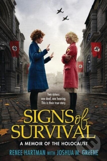 Signs of Survival - Renee Hartman, Joshua M. Greene