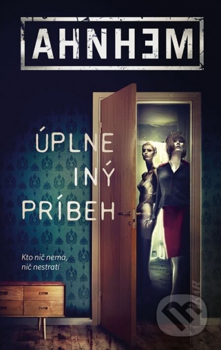 Úplne iný príbeh - Stefan Ahnhem