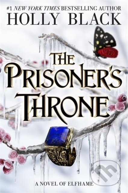 Prisoner's Throne - Holly Black