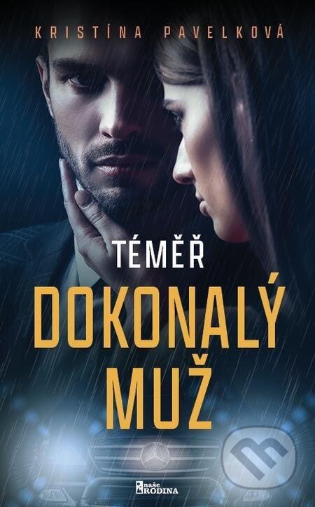 Téměř dokonalý muž - Kristína Pavelková