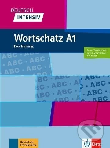 Deutsch intensiv Wortschatz A1. Das Training. Buch + online - Klett