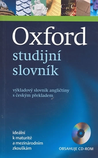 Oxford studijní slovník - výkladový slovník angličtiny s českým překladem + CD - Phillips J.