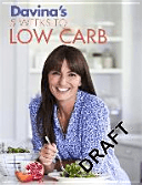 Davina's Smart Carbs - Eat Carbs and Still Lose Weight With My Amazing 5 Week Smart Carb Plan! (McCall Davina)(Paperback / softback)
