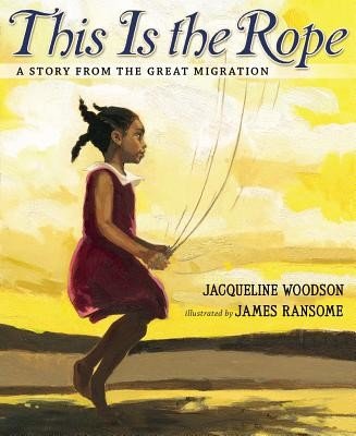 This Is the Rope: A Story from the Great Migration (Woodson Jacqueline)(Pevná vazba)