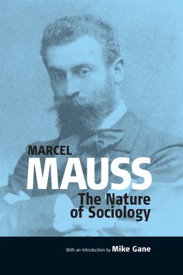 The Nature of Sociology (Gane Mike)(Paperback)
