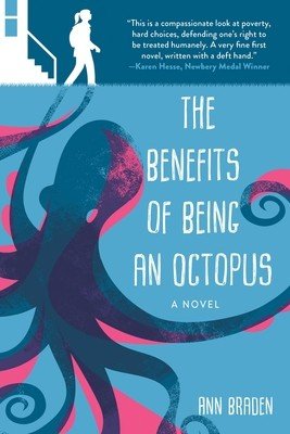 The Benefits of Being an Octopus (Braden Ann)(Paperback)