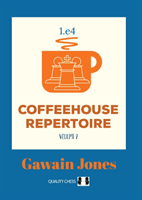Coffeehouse Repertoire 1.e4 Volume 2 (Jones Gawain)(Paperback / softback)