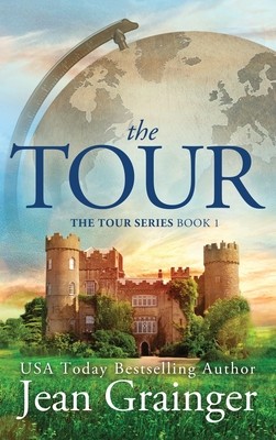 Tour: The Tour Series Book 1 (Grainger Jean)(Pevná vazba)