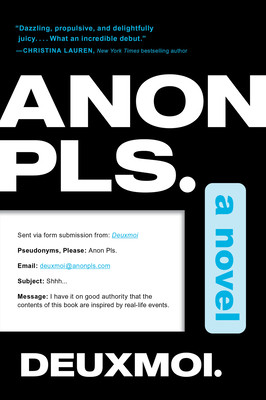 Anon Pls. (Deuxmoi)(Paperback)