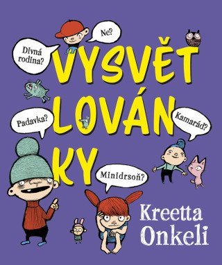 Vysvětlovánky - Kreetta Onkeli - e-kniha