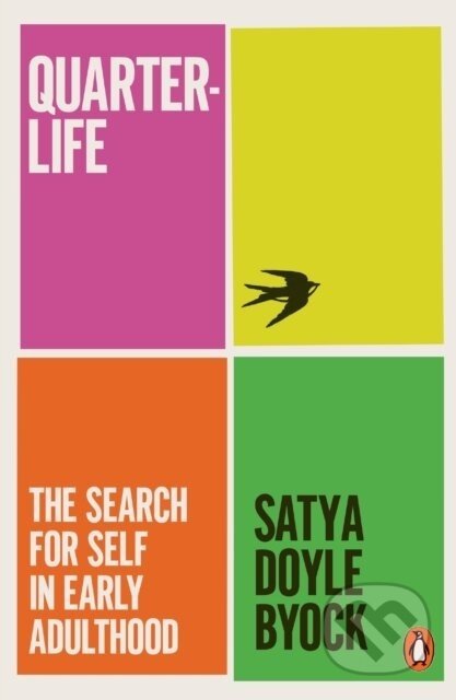 Quarterlife - Satya Doyle Byock