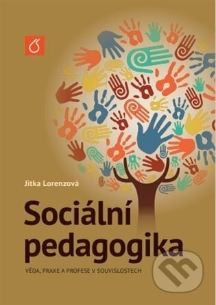 Sociální pedagogika - Jitka Lorenzová