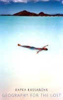 Geography for the Lost (Kassabova Kapka)(Paperback)