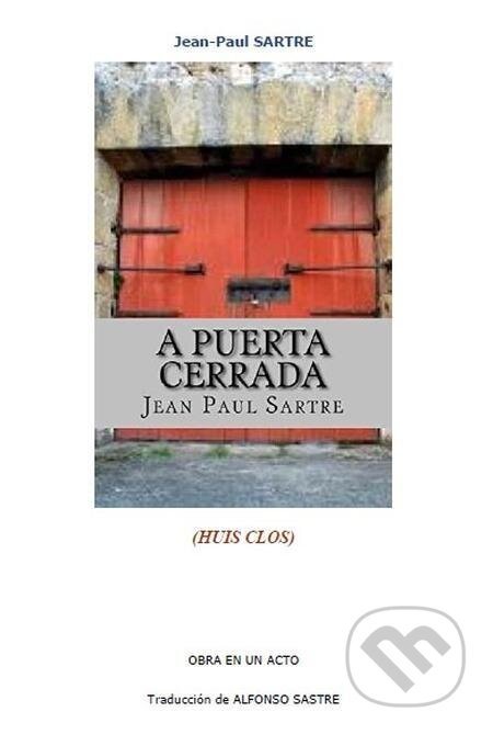 A puerta cerrada - Jean-Paul Sartre