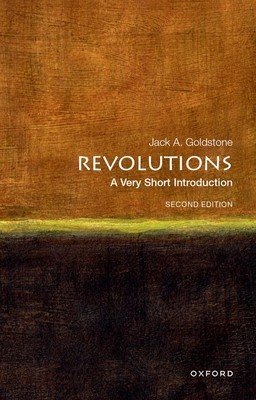 Revolutions: A Very Short Introduction (Goldstone Jack A.)(Paperback)